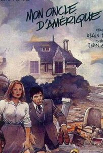 Мой американский дядюшка 1980 Смотреть Онлайн про Мелодраму