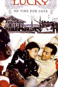Лаки. Не время для любви 2005 Смотреть Онлайн про Мелодраму