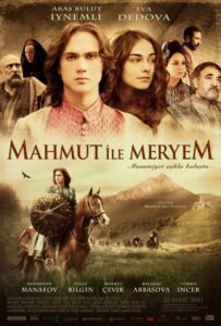 Махмут и Мерием 2013 Смотреть Онлайн про Мелодраму