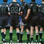 Одиннадцать Мужчин вне Игры Постер Мелодрама